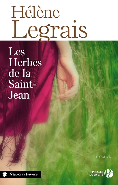 Les herbes de la Saint-Jean - Hélène Legrais - Place des éditeurs