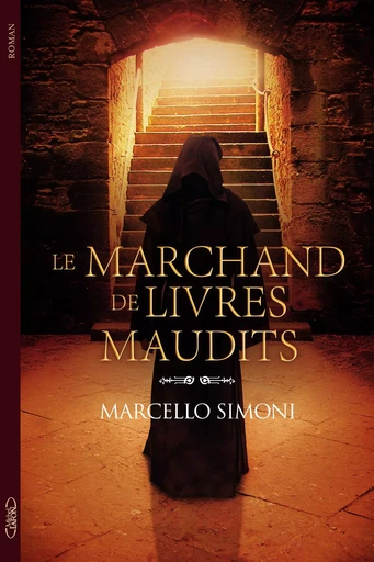 Le marchand de livres maudits - Marcello Simoni - Michel Lafon