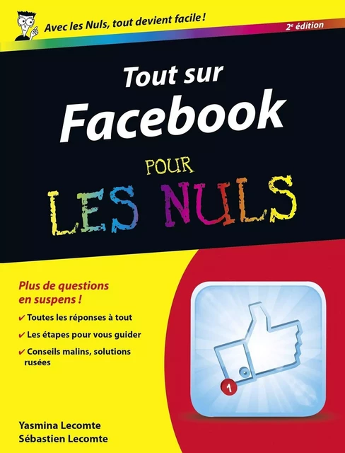 Tout sur Facebook Pour les Nuls, 2e - Yasmina Lecomte, Sébastien Lecomte - edi8