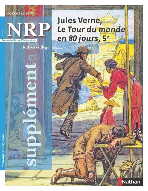 NRP Supplément Collège - Jules Verne, Le Tour du monde en 80 jours - Novembre 2018 -  Collectif - Nathan