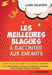 Les meilleures blagues à raconter aux enfants