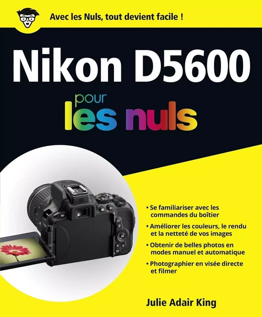 Nikon D5600 pour les Nuls grand format - Julie Adair King - edi8