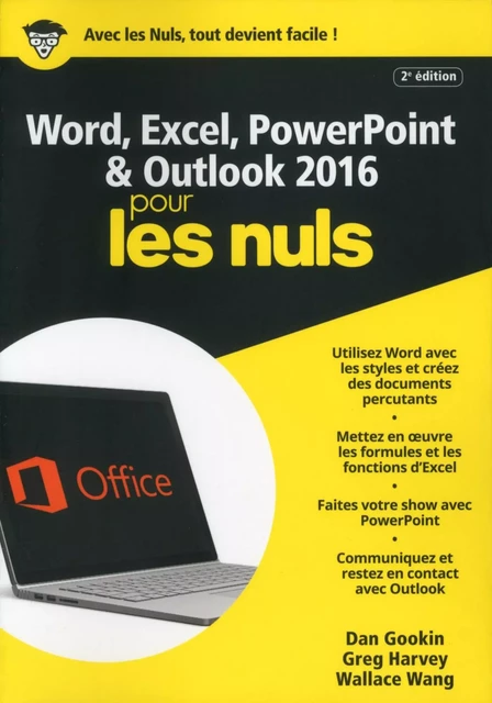 Word, Excel, PowerPoint et Outlook 2016 pour les Nuls mégapoche, 2e édition - Dan GOOKIN, Greg HARVEY - edi8