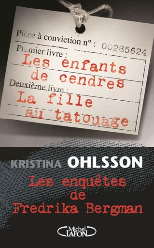 Les enquêtes de Fredrika Bergman - Kristina Ohlsson - Michel Lafon