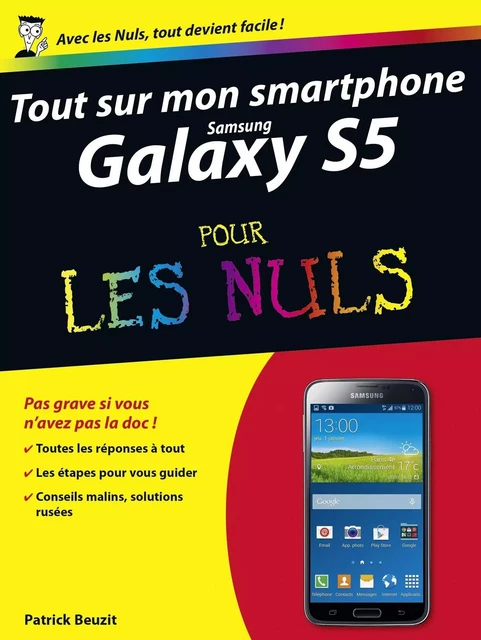 Tout sur mon Samsung Galaxy S5 Pour les Nuls - Patrick Beuzit - edi8