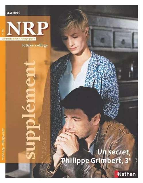 NRP Supplément Collège - Un secret, Philippe Grimbert - Mai/Juin 2019 -  Collectif - Nathan