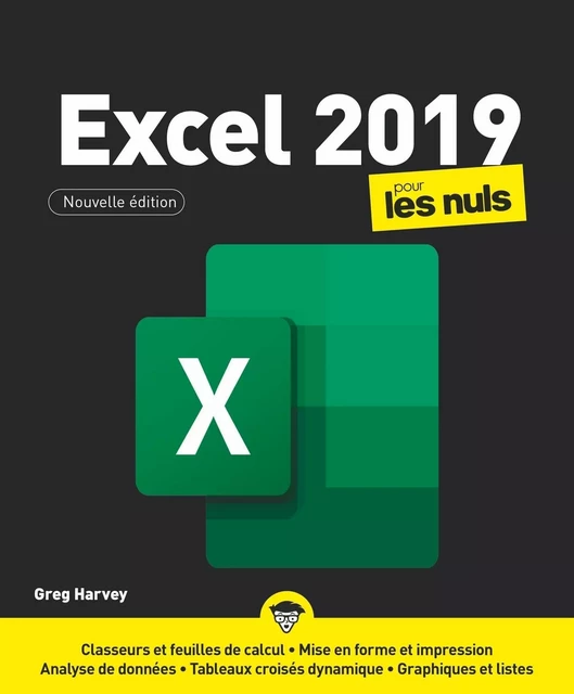 Excel 2019 pour les Nuls, grand format, 2e éd - Greg HARVEY - edi8