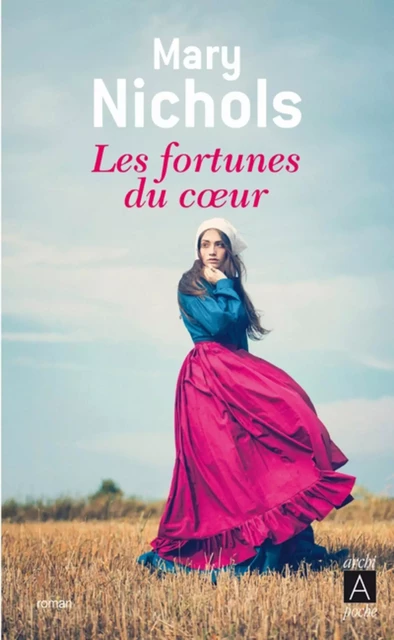 Les fortunes du coeur - Mary Nichols - L'Archipel