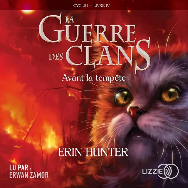 4. La guerre des clans : Avant la tempête - Erin Hunter - Univers Poche