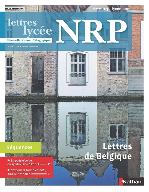 Séquence pédagogique "Lettres de Belgique" - NRP Lycée - 2nd, 1ere, Tle (Format PDF) -  Collectif - Nathan