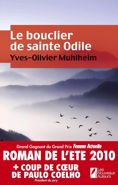 Le bouclier de Sainte Odile - Yves-Olivier Muhlheim - Editions Prisma