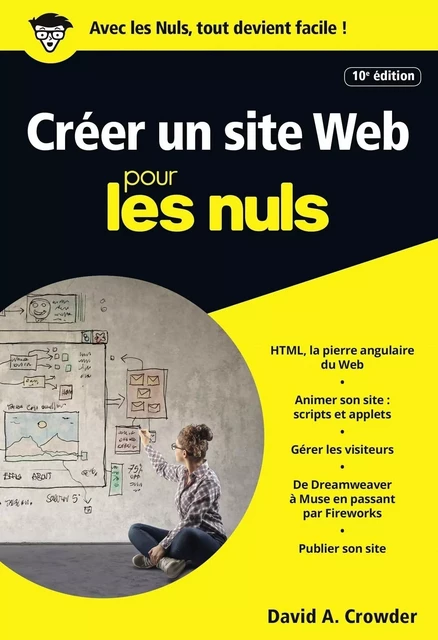 Créer un site Web pour les Nuls poche, 10e édition - David A. CROWDER - edi8