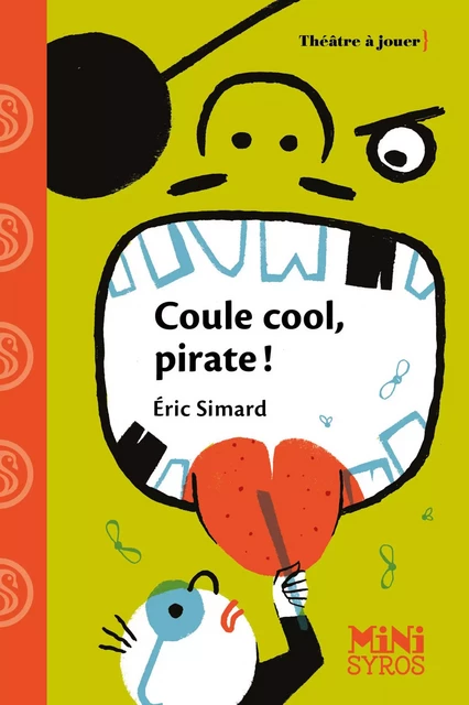 Coule cool, pirate ! - Eric Simard - Nathan