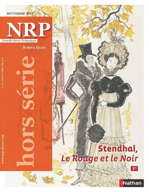 Stendhal, Le Rouge et le Noir - Hors-série N°33 - NRP Lycée Septembre 2019 (Format PDF) -  Collectif - Nathan