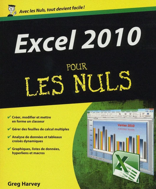 Excel 2010 Pour les Nuls - Greg HARVEY - edi8