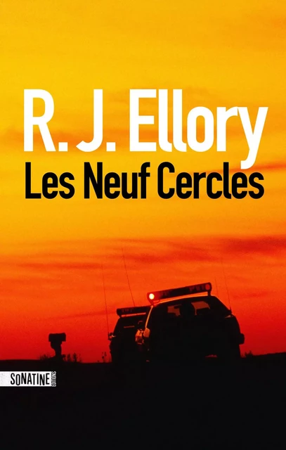 Les Neuf Cercles - R.J. Ellory - Sonatine