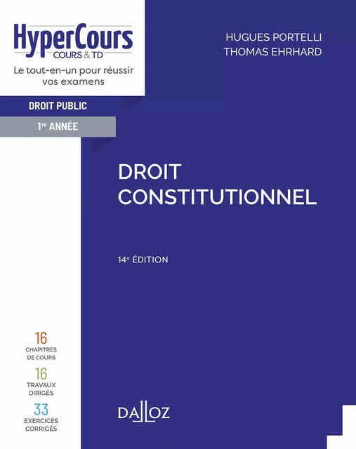 Droit constitutionnel avancé. 14e éd. - Hugues Portelli, Thomas Ehrhard - Groupe Lefebvre Dalloz