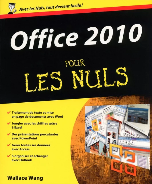 Office 2010 Pour les Nuls - Wallace WANG - edi8