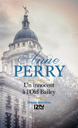 Un Innocent à l'Old Bailey - Anne Perry - Univers Poche