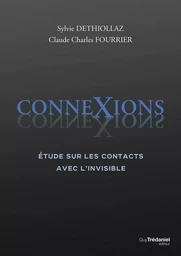 ConneXions - Etude sur les contacts avec l'invisible