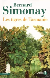 Les Tigres de Tasmanie