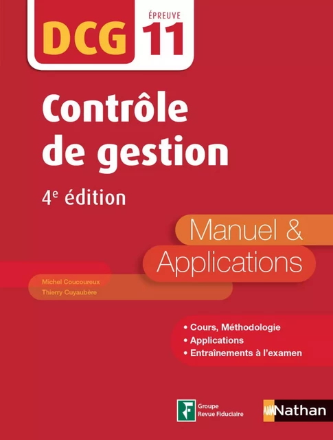 Contrôle de gestion - DCG 11- Manuel et applications - Michel Coucoureux, Thierry Cuyaubère - Nathan