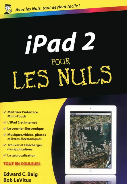 iPad 2 Pour les Nuls - Edward C. BAIG, Bob LEVITUS - edi8