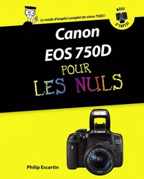 Canon EOS 750D Pas à pas Pour les Nuls