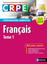 Français - Tome 1 - Ecrit 2019 - Préparation complète - CRPE