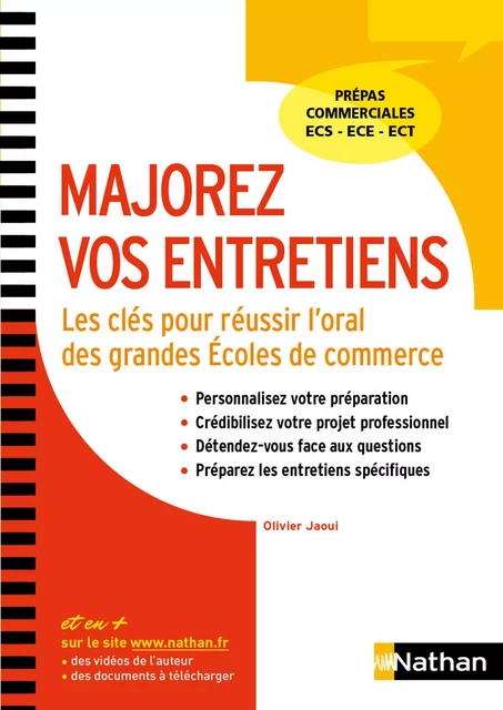 Majorez vos entretiens - Les clés pour réussir l'oral des grandes Écoles de commerce - Olivier Jaoui - Nathan