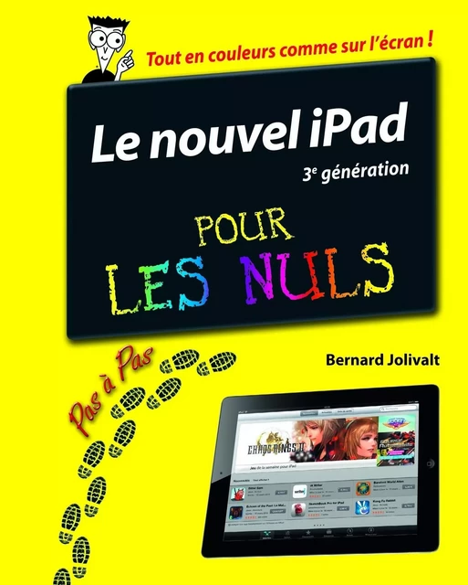 iPad (3ème génération) Pas à pas Pour les Nuls - Bernard Jolivalt - edi8