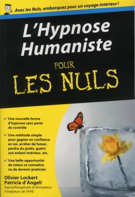 L'Hypnose humaniste poche pour les Nuls - Olivier Lockert, Patricia D'Angeli - edi8