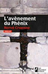 L'av�nement du Ph�nix