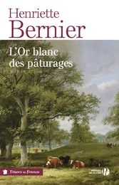 L'or blanc des pâturages