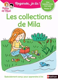 Regarde, je lis - Lecture CP Niveau 3 - Les collections de Mila