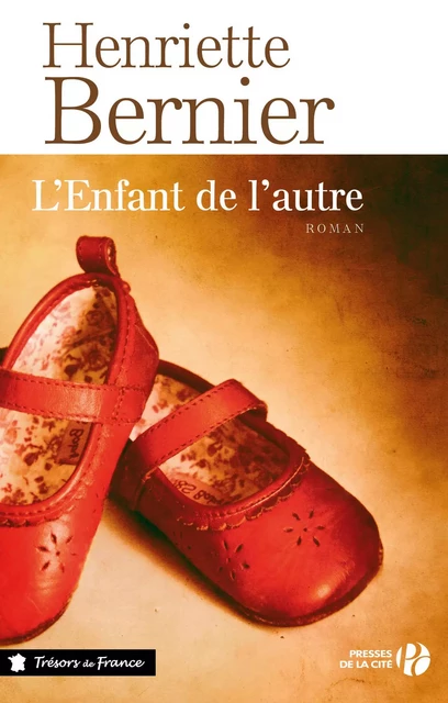 L'Enfant de l'autre - Henriette Bernier - Place des éditeurs