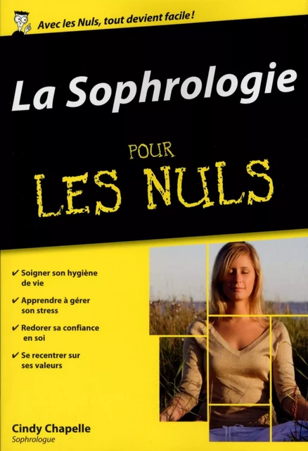 La Sophrologie poche pour les Nuls - Cindy Chapelle - edi8