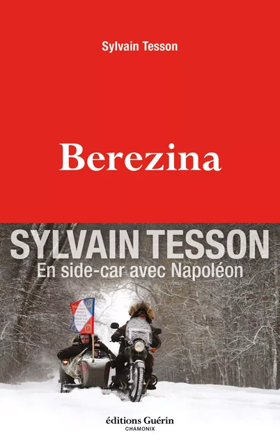 Berezina - Sylvain Tesson - PAULSEN