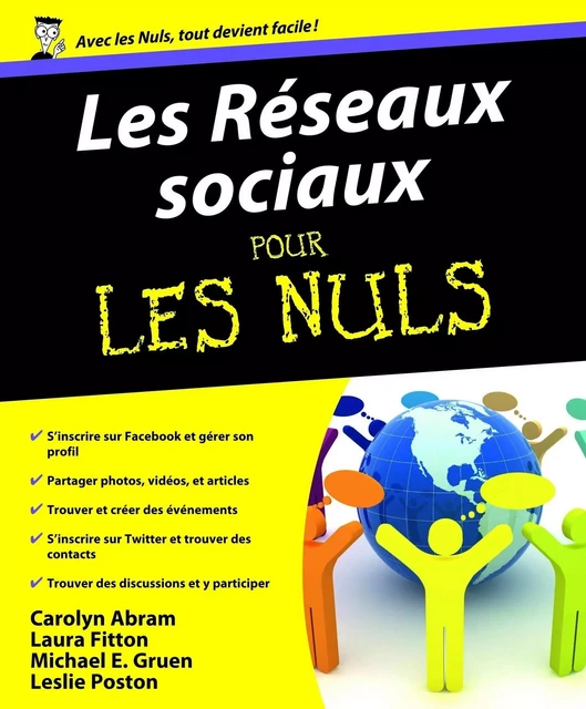 Réseaux sociaux poche pour les nuls - Carolyn ABRAM, Laura Fitton, Michael E. Gruen, Leslie Poston - edi8