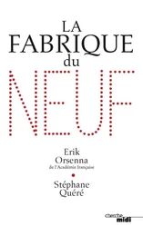 La Fabrique du neuf