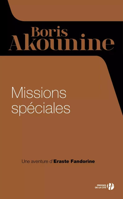 Missions spéciales - Boris Akounine - Place des éditeurs