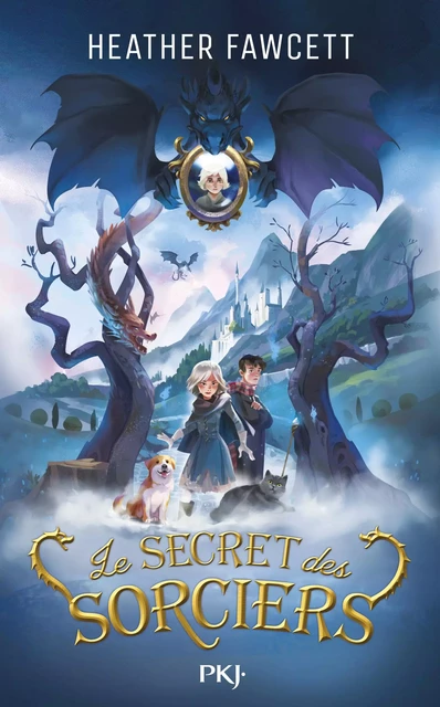 Le Secret des sorciers - Heather Fawcett - Univers Poche