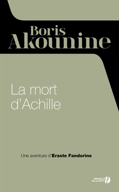 La mort d'Achille - Boris Akounine - Place des éditeurs