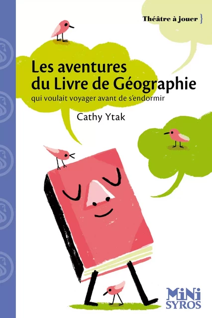 Les aventures du livre de géographie qui voulait voyager avant de s'endormir - Cathy Ytak - Nathan