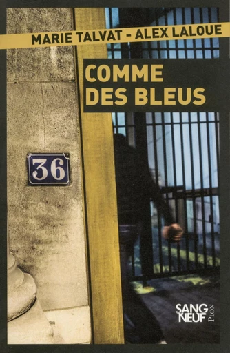 Comme des bleus - Marie Talvat, Alex Laloue - Place des éditeurs