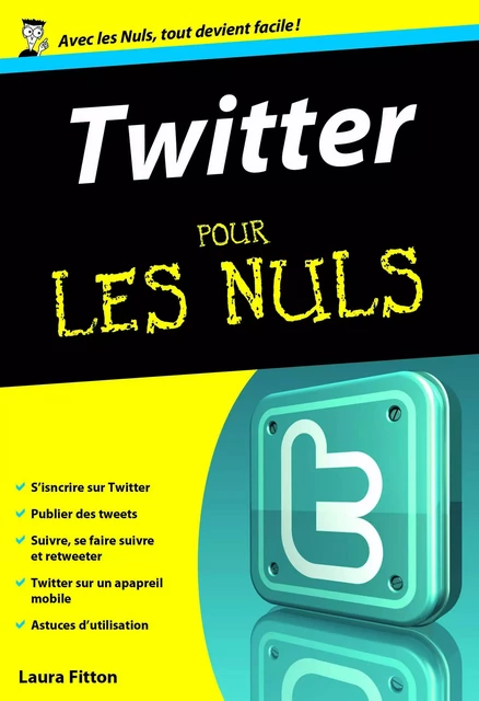 Twitter Pour les Nuls - Laura Fitton - edi8