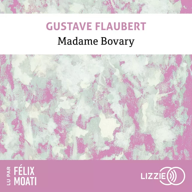 Madame Bovary - Gustave Flaubert - Univers Poche