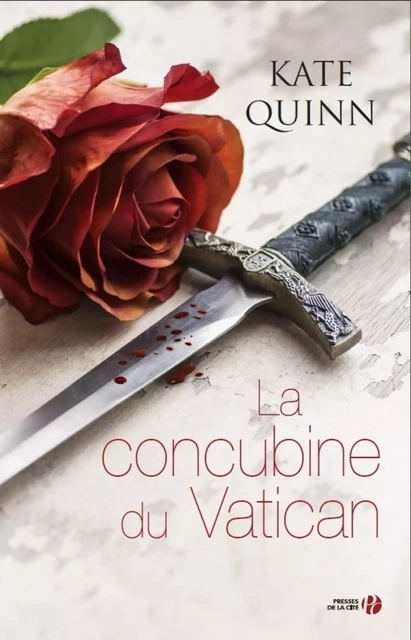 La concubine du Vatican - Kate Quinn - Place des éditeurs