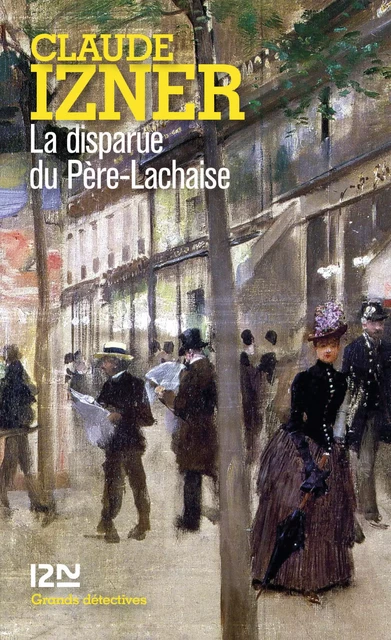 La disparue du Père-Lachaise - Claude Izner - Univers Poche