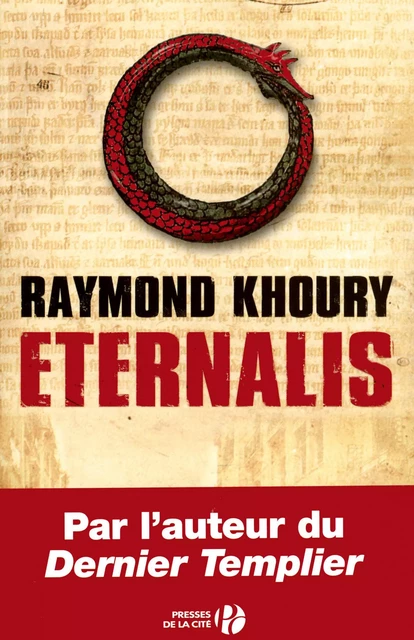 Eternalis - Raymond Khoury - Place des éditeurs